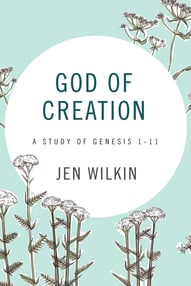 Genesis 1-11, Jen Wilkin
