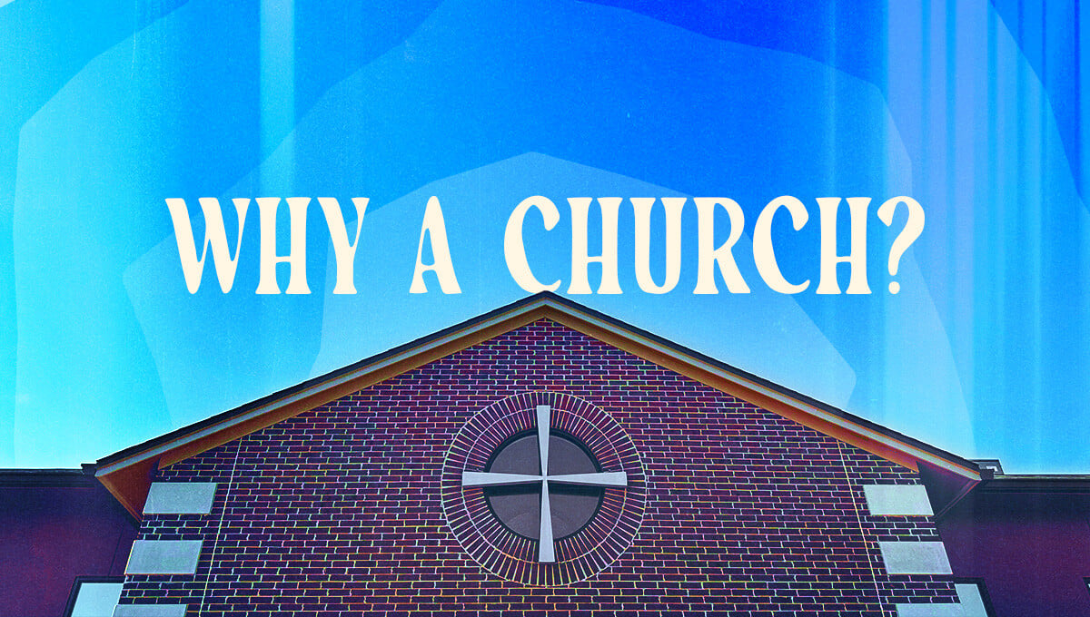 why-a-church